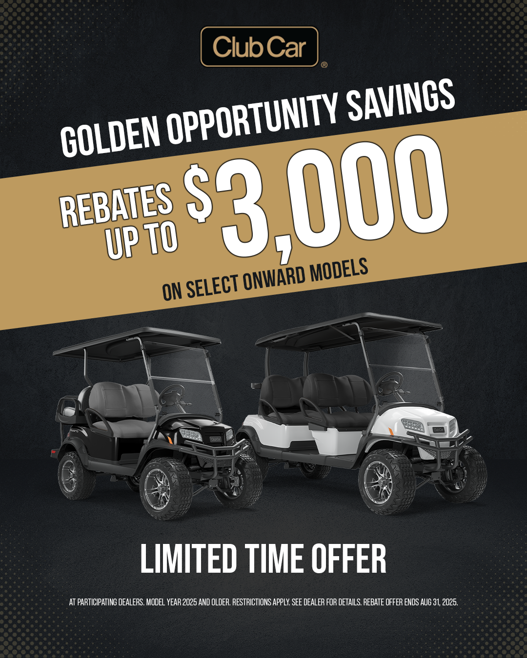  Club Cars Golden Opportunity Savings